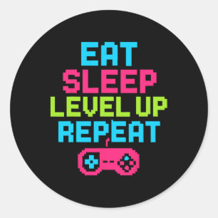 Eat Sleep Level Up Wiederholen Gamer Funny Video G Runder Aufkleber