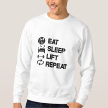 Eat Sleep Lift Wiegeanheben