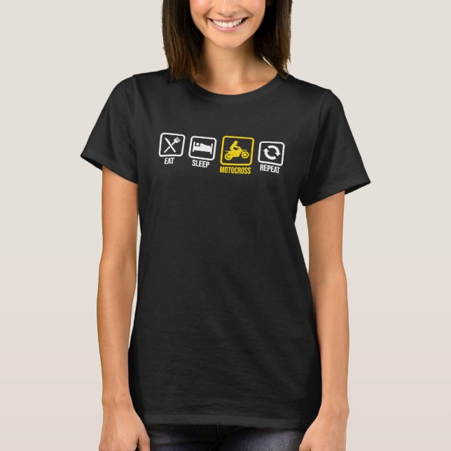 Eat Sleep Motocross Repeat Dirt Bker Motorcycle En T-Shirt (Vorderseite)