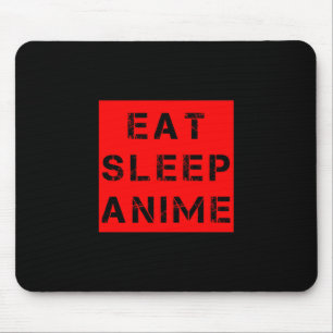 Eat Sleep Mousepad