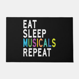 Eat Sleep Musicals wiederholen Fußmatte