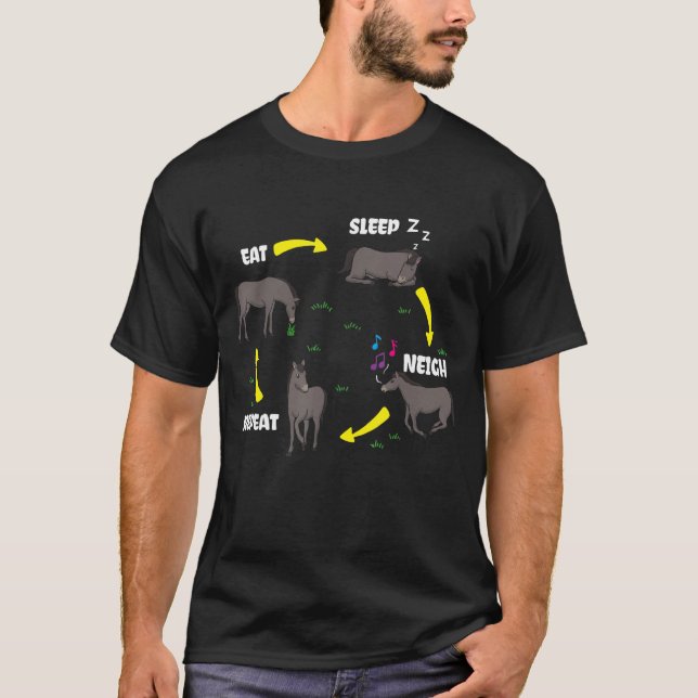 Eat Sleep Neigh Wiederholung Pferdezucht T-Shirt (Vorderseite)