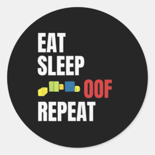 Eat Sleep Oof Repeat Funny Me Gamers Gift Idea Runder Aufkleber
