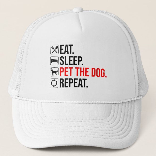 Eat. Sleep. Pet The Dog. Repeat Truckerkappe (Vorderseite)
