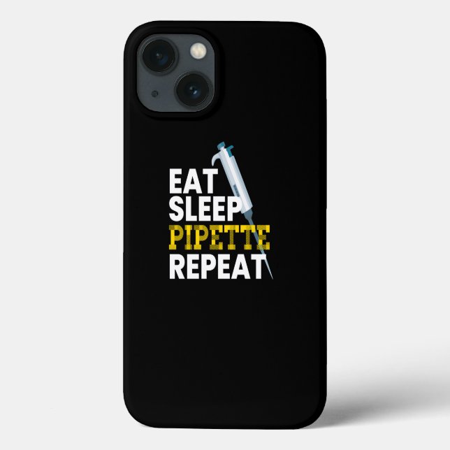 Eat Sleep Pipette Wiederholung der Mikrobiologie Case-Mate iPhone Hülle (Rückseite)
