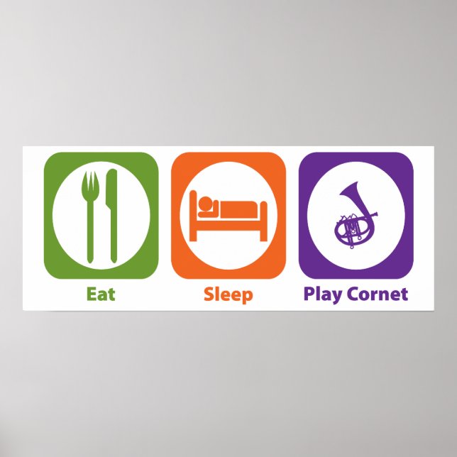 Eat Sleep Play Cornet Poster (Vorne)