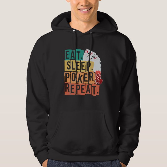 Eat Sleep Poker Repeat Casino Hoodie (Vorderseite)