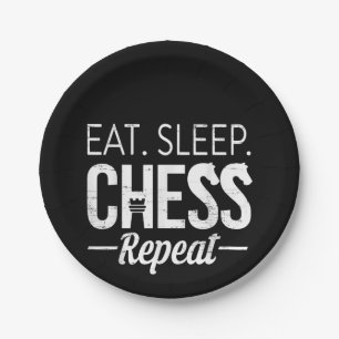 Eat Sleep Schach Wiederholung Spielerboard Kids Bo Pappteller