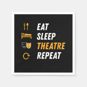 Eat Sleep Schauspielerin Wiederholung - Funny Musi Serviette