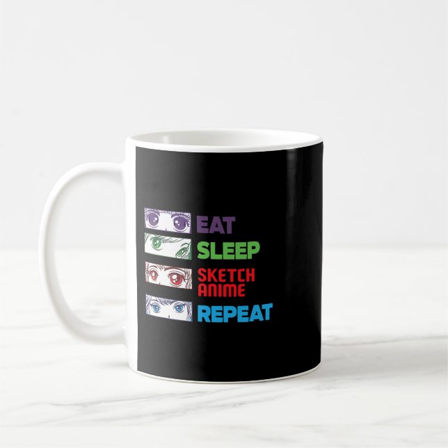 Eat Sleep Sketch Anime Wiederholung Sketching Funn Kaffeetasse (Links)