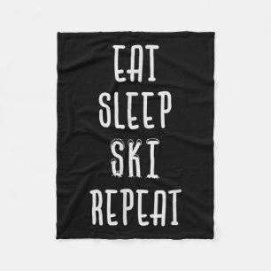 Eat Sleep Ski Wiederholung Funny Ski Skifahrer Ges Fleecedecke