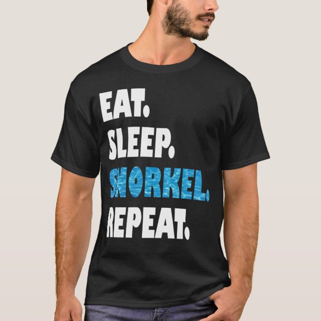 Eat Sleep Snorkel Repeat T-Shirt (Vorderseite)