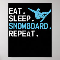 Eat Sleep Snowboard Repeat Hobby Snowboarder