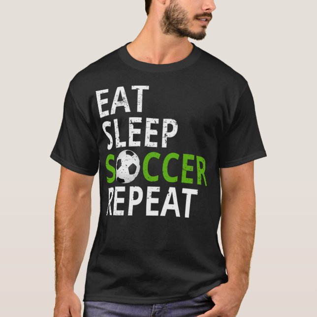 Eat Sleep Soccer Repeat teens  T-Shirt (Vorderseite)