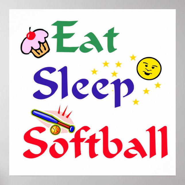 Eat Sleep Softball Poster (Vorne)