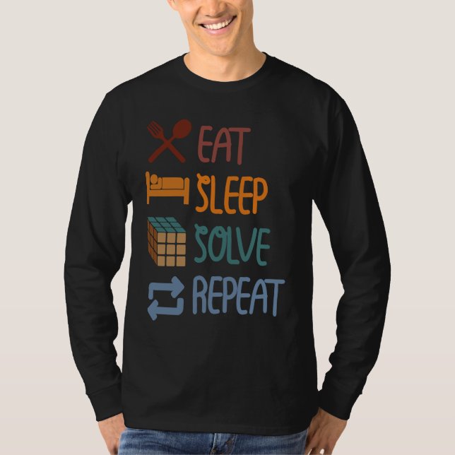 Eat Sleep Solve Repeat  Solve Cube Puzzle Fun  2 T-Shirt (Vorderseite)