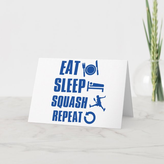 Eat sleep Squash Karte (Vorderseite)