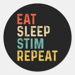 Eat Sleep Stim Wiederholung Autismus Bewusstsein K Runder Aufkleber