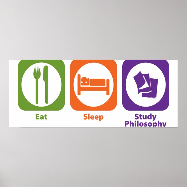 Eat Sleep Study Philosophy Poster (Vorne)