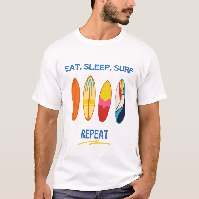 Eat, Sleep, Surf, Repeat - Beach Life T-Shirt (Vorderseite)