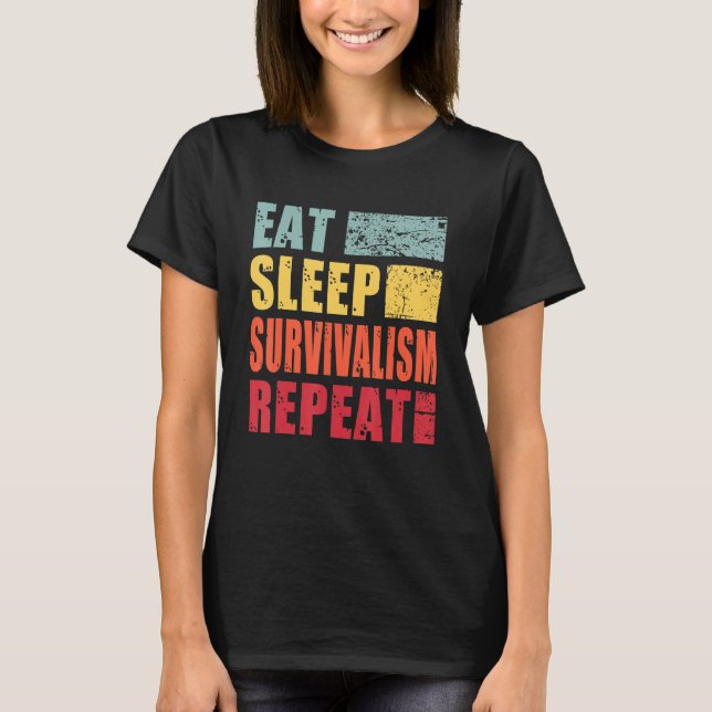 Eat Sleep Survivalsim Repeat T-Shirt (Vorderseite)