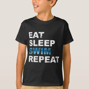 Eat Sleep Swim Repeat - Funny Geschenk für Schwim T-Shirt