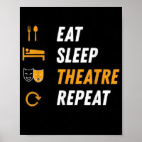 Eat Sleep Theater Wiederholung - Funny Musical Gra