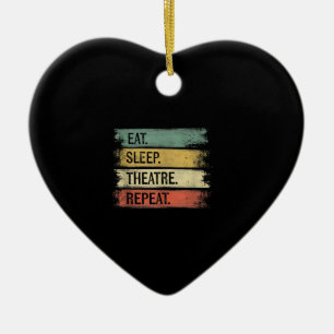 Eat Sleep Theater Wiederholung Theater Tech Gesche Keramik Ornament