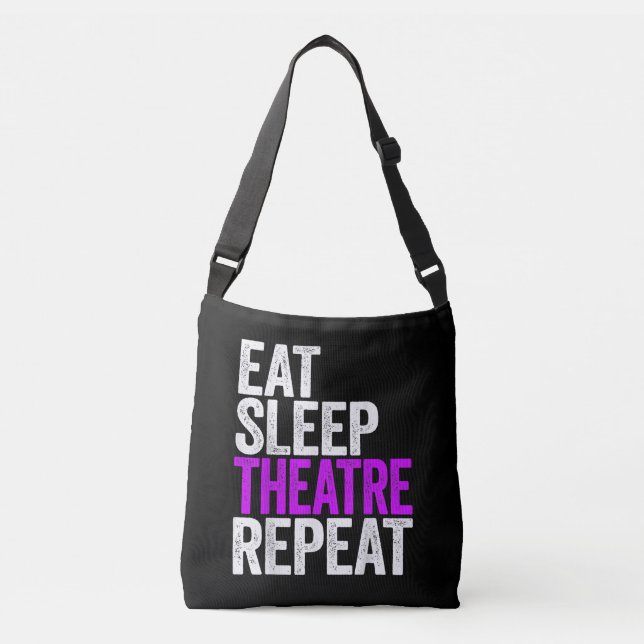 Eat Sleep Theater Wiederholung Tragetaschen Mit Langen Trägern (Vorderseite)