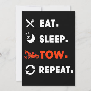 Eat Sleep Tow Repeat Tow Truck Driver Geschenk Save The Date