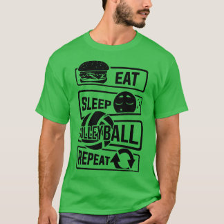 Eat Sleep Volleyball Wiederholung Ball Sport Team T-Shirt