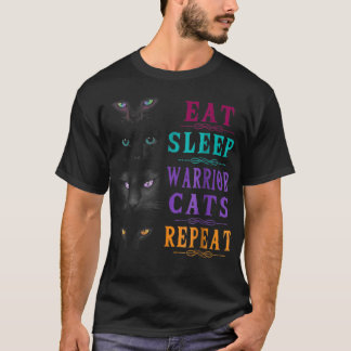 Eat Sleep Warrior Katzen Wiederholung TShirt