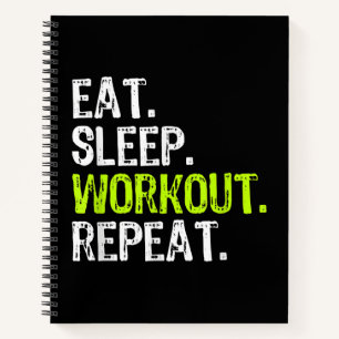 Eat Sleep Workout Wiederholung Funny Work Out Gym Notizbuch