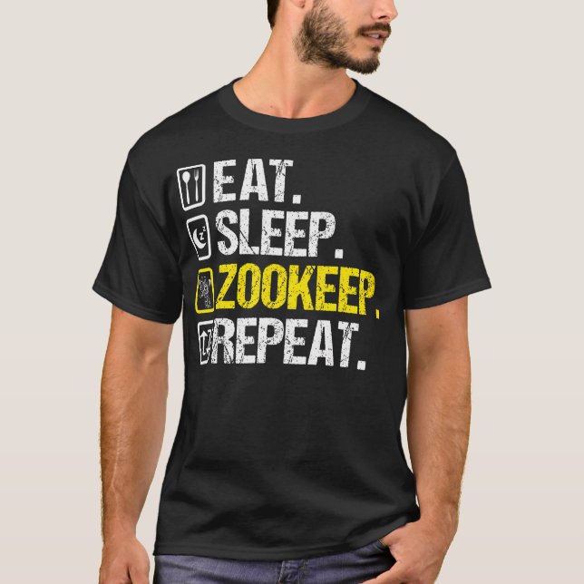 Eat Sleep Zookeep Repeat Zookeeper T-Shirt (Vorderseite)