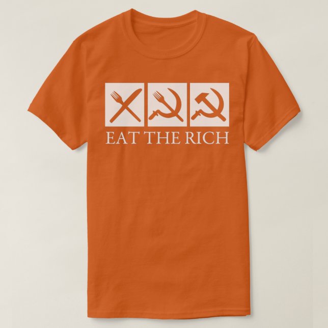 Eat The Rich   (2)  T-Shirt (Design vorne)