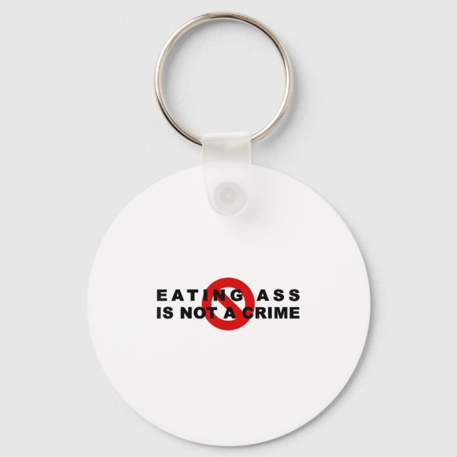 Eating Is Not A Crime Funny Quote Motivational Sar Schlüsselanhänger (Vorderseite)