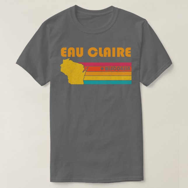 Eau Claire Wisconsin Vintag-Distressed Souvenir T-Shirt (Design vorne)