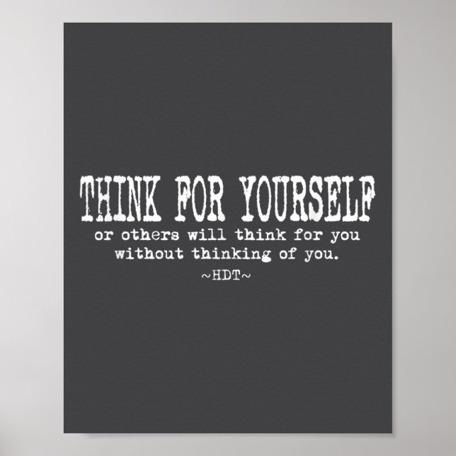 Eau Quote Motivation Insrational - Think For Yours Poster (Vorne)