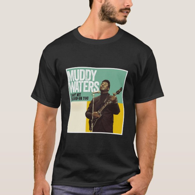 Eaux Boueuses J'Ai Ma Marque Sur Toi T-Shirt (Devant)