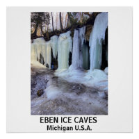 EBEN GLACE CAVES Glossy Poster