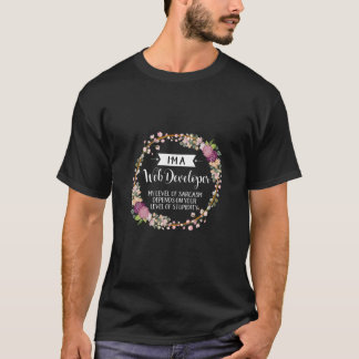 Ebene der Webentwickler von Sarcasm-Floral für Fra T-Shirt