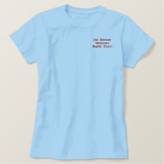 Ebenezer Missionar-Baptist-Kirche Besticktes T-Shirt