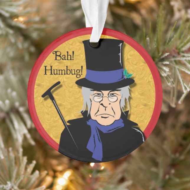 Ebenezer Scrooge Bah! Humbug ! (Arbre)