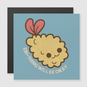 Ebi-thing wird in Ordnung sein Magnetkarte