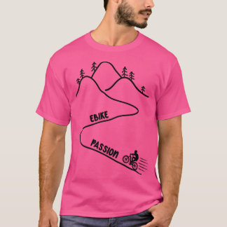 Ebike Passion Mountains Elektrisches Fahrrad E-Bik T-Shirt
