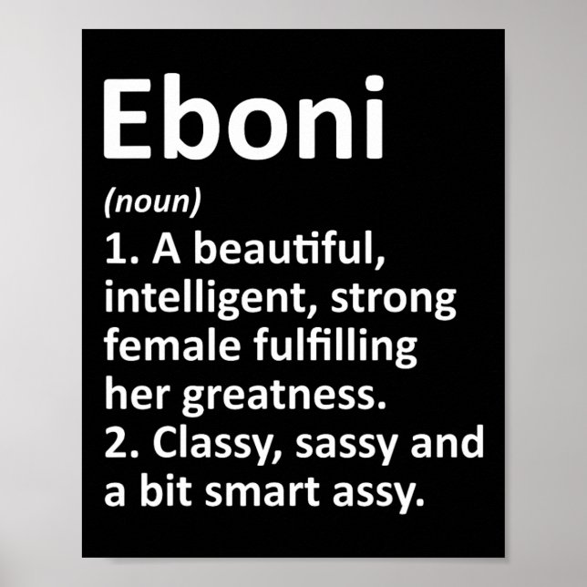 Eboni Definition Personalisiert Name Funny Christm Poster (Vorne)