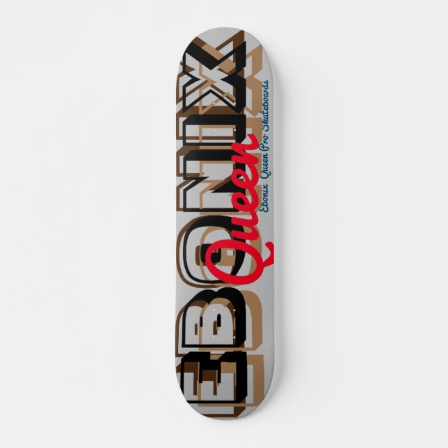 EBONIX QUEEN 7 3/4" Skateboard Deck (Vorne)