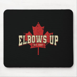 Ebows up Canada Strong and Free Strong Canadian Me Mousepad