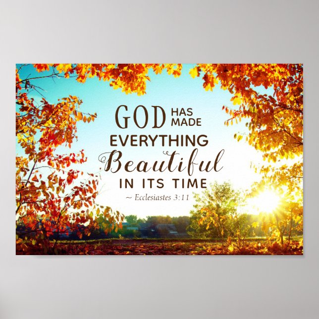 Ecclesiastes 3:11 Er hat alles schön gemacht Poster (Vorne)