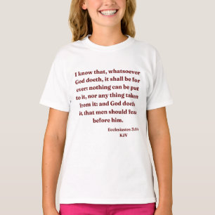 Ecclesiastes 3:14 KJV Bible Verse Girl's T-Shirt
